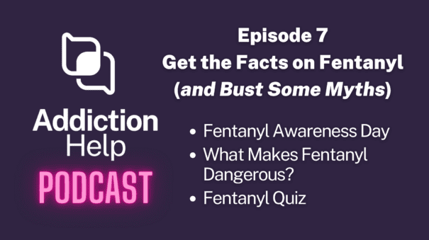 7 common questions about fentanyl, answered