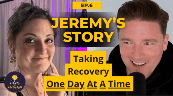 Episode 6 – Taking Recovery One Day At A Time (ODAAT): Jeremy’s Story Video Thumbnail