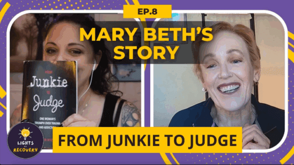 Episode 8 – From Junkie to Judge: Mary Beth’s Story Video Thumbnail