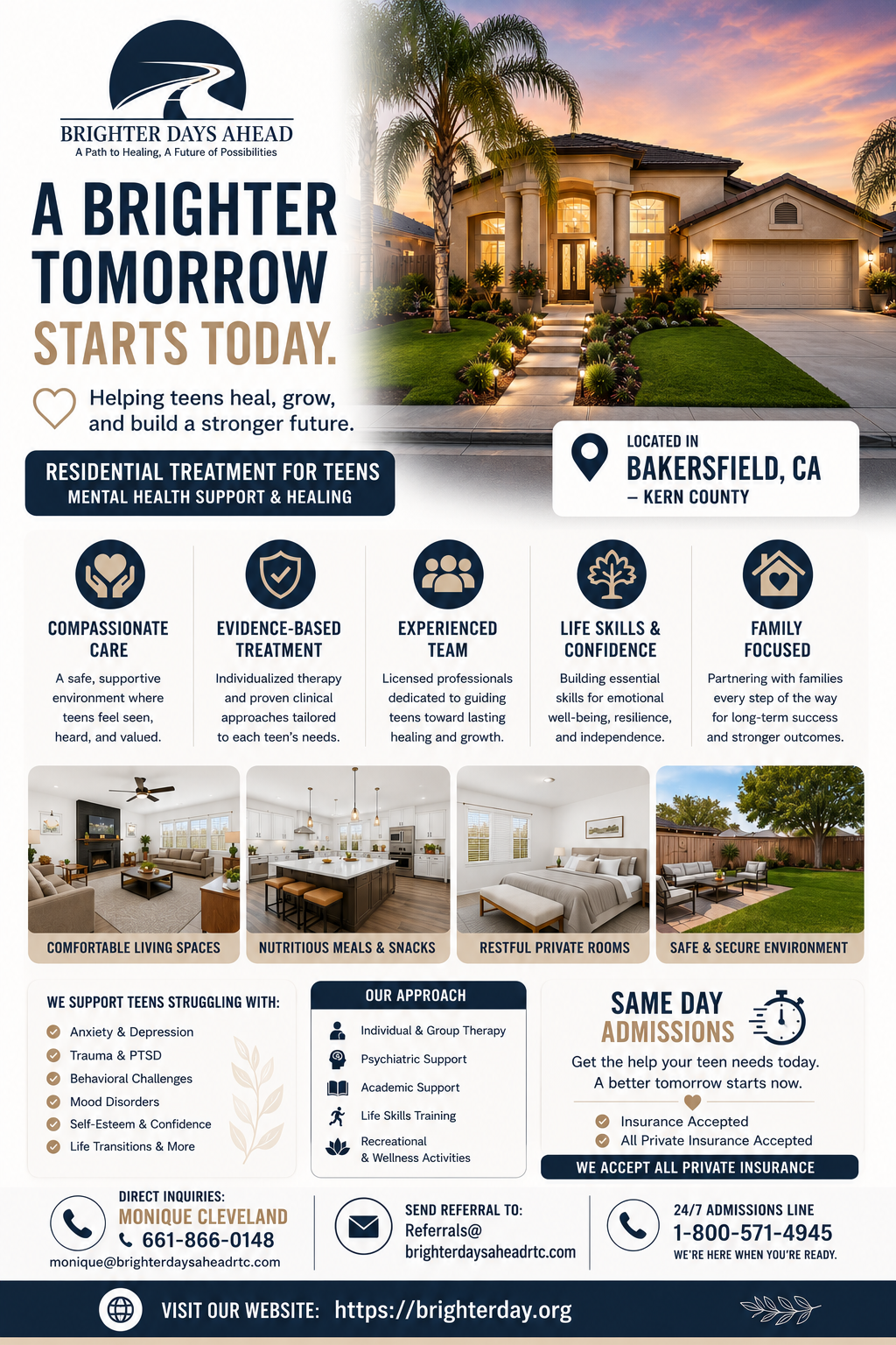 Residential treatment program for teens in Bakersfield, CA, offering mental health support and healing. Features compassionate care, evidence-based treatment, an experienced team, life skills and confidence building, and family-focused support. Provides comfortable living spaces, nutritious meals, restful private rooms, and a safe, secure environment. Supports teens struggling with anxiety, depression, trauma, PTSD, behavioral challenges, mood disorders, self-esteem, confidence, and life transitions. Approach includes individual and group therapy, psychiatric support, academic support, life skills training, and recreational wellness activities. Same-day admissions available, accepting all private insurance. Contact Monique Cleveland at 661-866-0148 or referrals@brighterdaysaheadrtc.com. Website: https://brighterday.org.